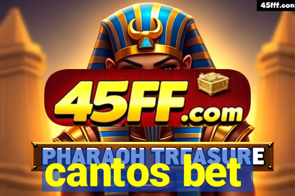 cantos bet